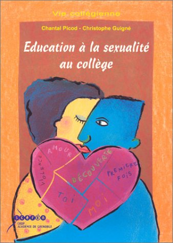 9782866226350: Education  la sexualit au collge