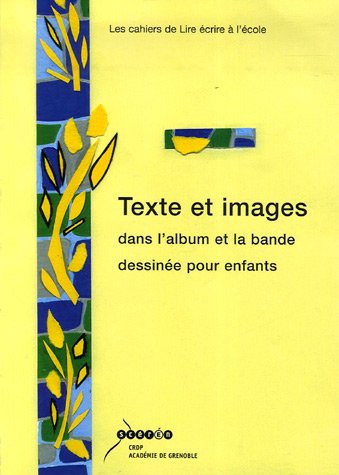 Imagen de archivo de Texte et images dans l'album et la bande dessine pour enfants a la venta por medimops