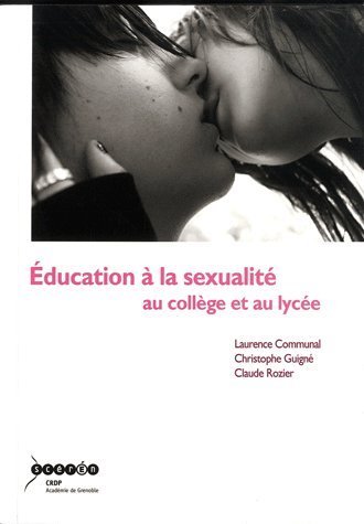 Beispielbild fr Education  la sexualit au collge et au lyce zum Verkauf von Ammareal