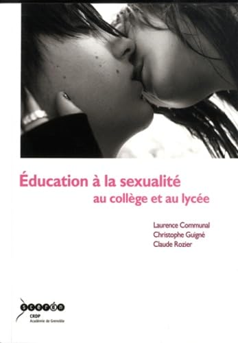 Stock image for Education  la sexualit au collge et au lyce for sale by Ammareal