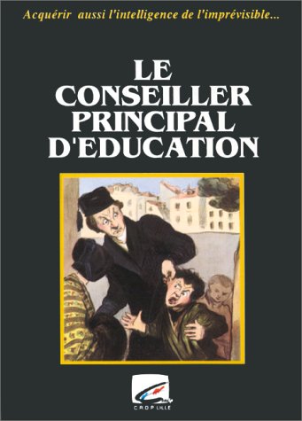 Beispielbild fr Le conseiller principal d'ducation zum Verkauf von Ammareal