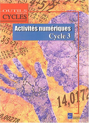 Beispielbild fr Activits numriques Cycle 3 zum Verkauf von Ammareal