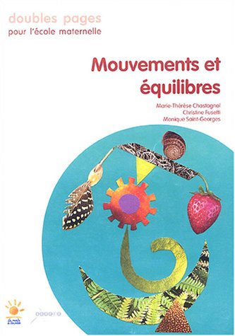 Beispielbild fr Mouvements et quilibres zum Verkauf von Ammareal