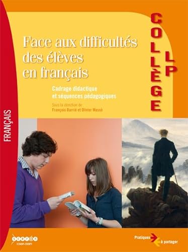Beispielbild fr Face aux difficults des lves en franais: Collge-LP zum Verkauf von Ammareal