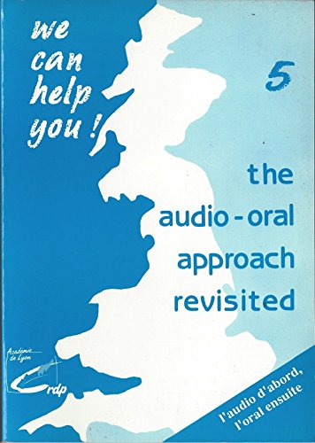 Beispielbild fr The audio-oral approach revisited zum Verkauf von Ammareal