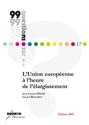 Stock image for L'Union europenne  l'heure de l'largissement for sale by Ammareal