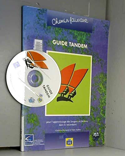 Stock image for Guide Tandem pour l'apprentissage des langues en binme dans le secondaire for sale by Ammareal