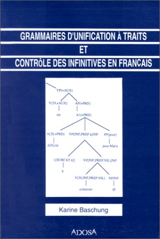 Grammaires d'unification à traits et controle des infinitives en francais.