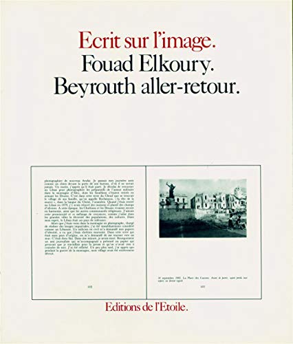Beispielbild fr Revue Ecrit sur l'image. Beyrouth aller-retour. zum Verkauf von LE PIANO-LIVRE