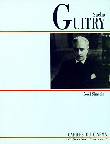 9782866420703: Sacha Guitry (Cahiers du cinéma) (French Edition)