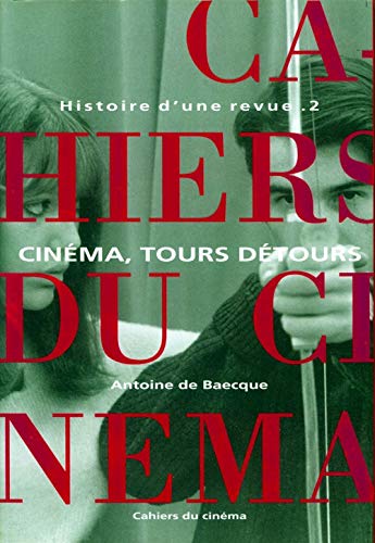 9782866421106: Histoire d'une Revue T. 2: Cinma, Tours Dtours