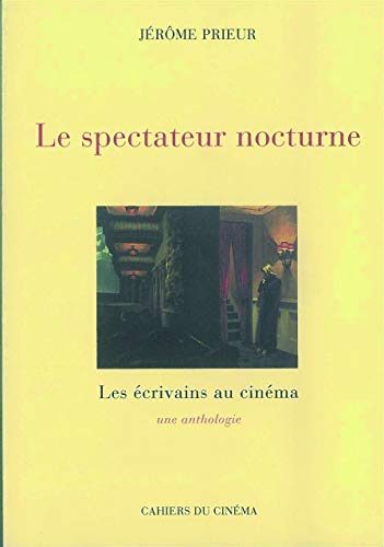 Le Spectateur Nocturne (9782866421366) by Prieur JÃ©rÃ´me