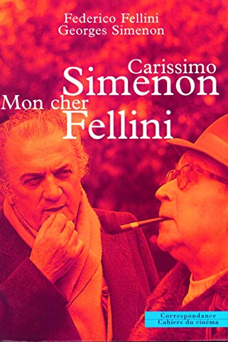9782866422301: Carissimo Simenon : Mon cher Fellini