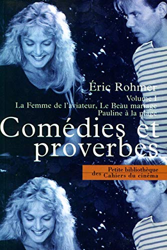 Stock image for Comedies et Proverbes Volume I: La Femme de l'Aviateur, le Beau. for sale by WorldofBooks