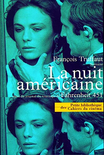 Stock image for La Nuit Amricaine: Scenario Suivi de Journal de Tournage. for sale by GF Books, Inc.