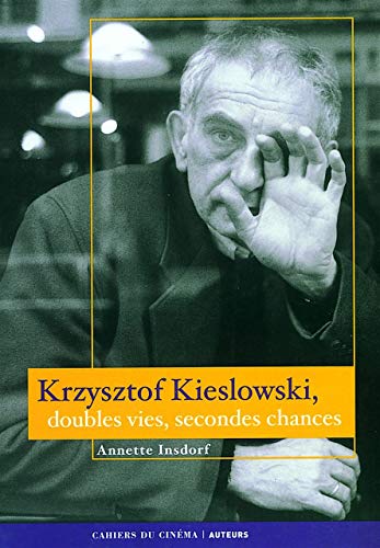 9782866422868: Krzysztof Kieslowski: Doubles Vies, Secondes Chances