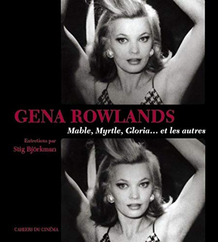 Gena Rowlands (9782866422950) by Bjorkman, Stig