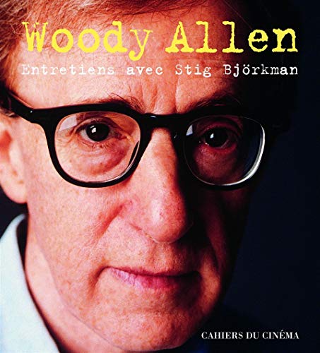 Woody Allen: Entretiens Entretiens Avec Stig Bjorkman (9782866423247) by Bjorkman, Stig