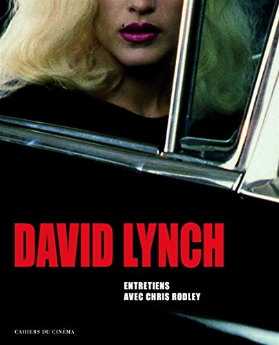 Stock image for David Lynch : Entretiens avec Chris Rodley, films, photographies, peintures for sale by medimops