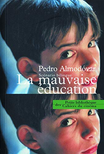 Imagen de archivo de La Mauvaise ducation a la venta por medimops