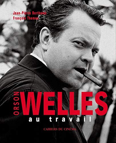 9782866424206: Orson Welles au travail