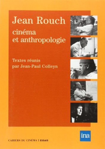 Stock image for JEAN ROUCH. Cinma et anthropologie for sale by medimops