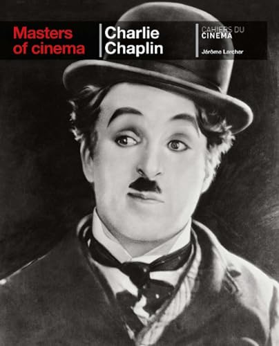 Masters of Cinema. Charlie Chaplin. - Larcher, Jérôme