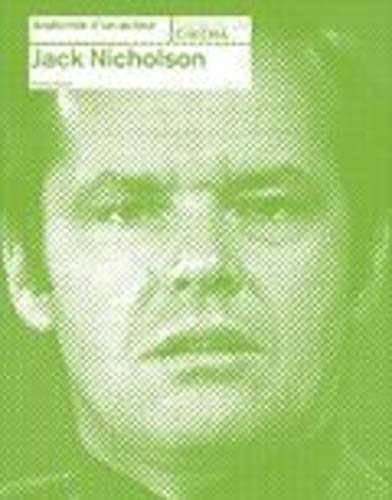 Stock image for Jack Nicholson (Anatomie d'un acteur) for sale by Book Dispensary