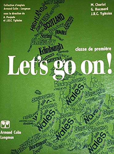 Beispielbild fr LET'S GO ON ! CLASSE DE PREMIERE zum Verkauf von Le-Livre