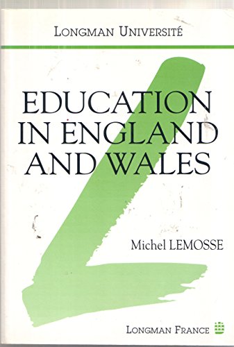 Stock image for Education in England and Wales : From 1870 to the present day for sale by Ammareal