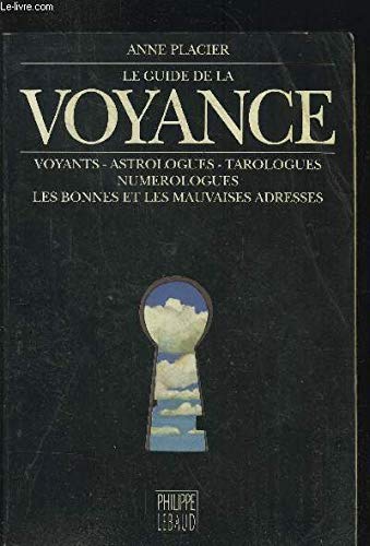 9782866451523: Le guide de la voyance