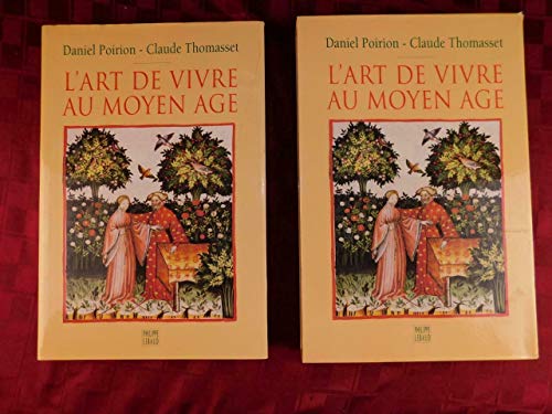 Beispielbild fr L'art de vivre au Moyen Age: Codex Vindobonensis series nova 2644, conserv  la Bibliothque nationale d'Autriche zum Verkauf von Thomas Emig