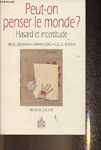 9782866452544: Peut-on penser le monde?: Hasard et incertitude (Vifs) (French Edition)
