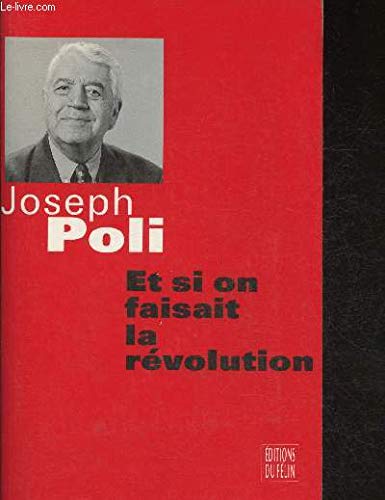 Et si on faisait la révolution