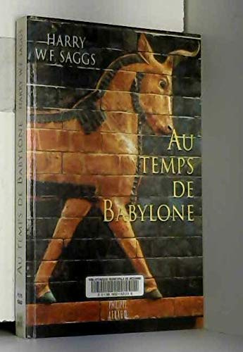 Stock image for Au temps de Babylone for sale by Ammareal