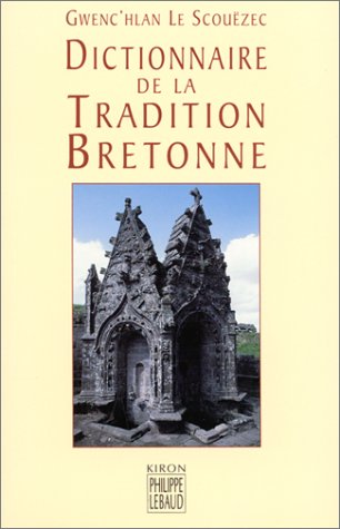 Dictionnaire de la tradition bretonne