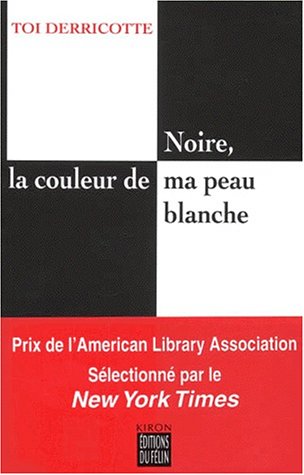 Stock image for Noire, la couleur de la peau blanche for sale by Ammareal