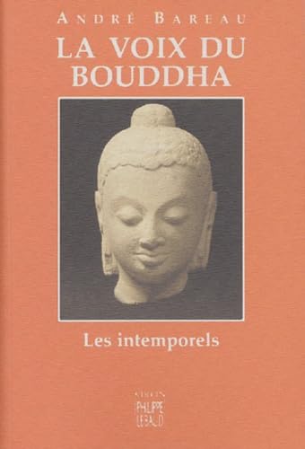 Imagen de archivo de La voix du bouddha a la venta por medimops