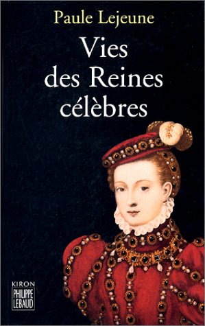 Beispielbild fr Vies Des Reines Clbres zum Verkauf von RECYCLIVRE