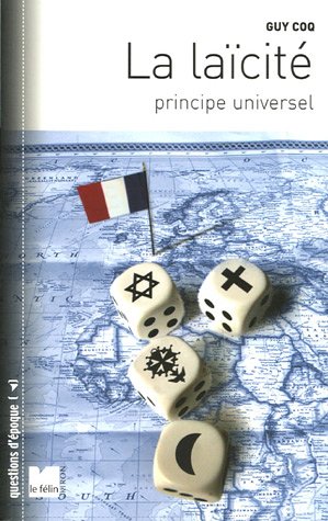 Beispielbild fr La lacit, principe universel zum Verkauf von Ammareal