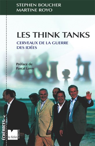 Beispielbild fr Les Think Tanks: Cerveaux de la guerre des ides zum Verkauf von Ammareal