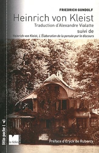 Beispielbild fr Heinrich Von Kleist. L'laboration De La Pense Par Le Discours zum Verkauf von RECYCLIVRE