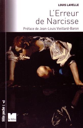 Stock image for L'Erreur de Narcisse. for sale by Books+