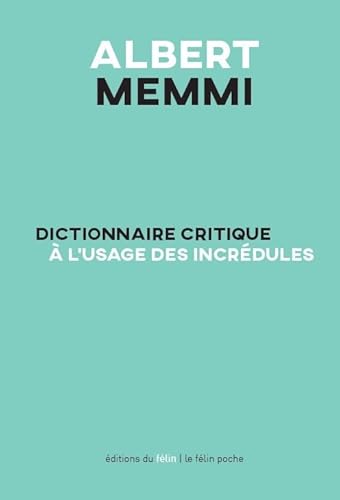 9782866458577: Dictionnaire critique  l'usage des incrdules
