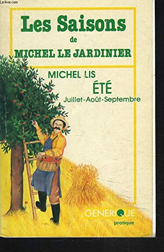 Stock image for Les saisons de Michel le jardinier for sale by Ammareal