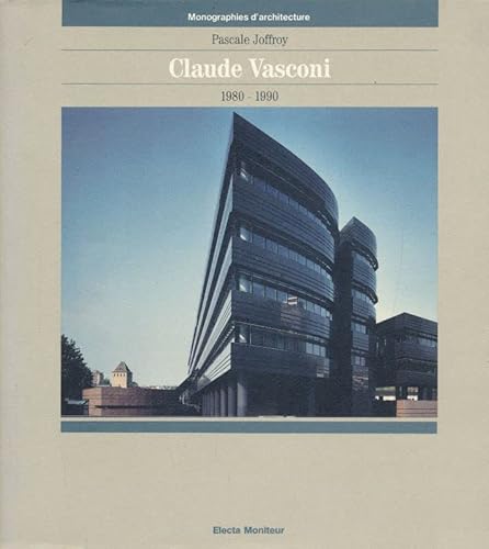 Beispielbild fr Claude Vasconi : 1980-1990 zum Verkauf von Librairie de l'Avenue - Henri  Veyrier