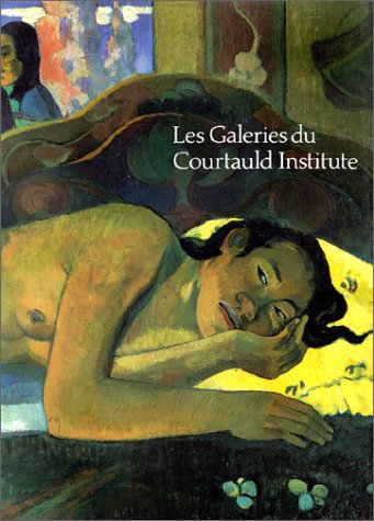 Stock image for Les Galeries du Courtauld Institute, Universit de Londres for sale by Ammareal