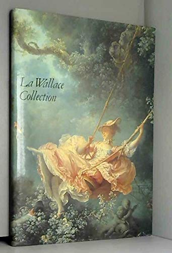 Stock image for La Wallace collection for sale by pompon