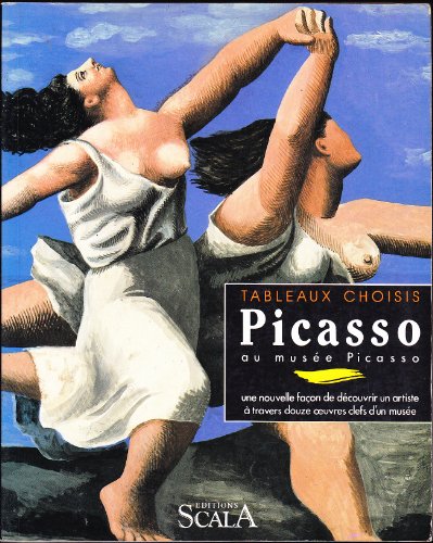 9782866560850: Picasso au Musée Picasso (Tableaux choisis) (French Edition)