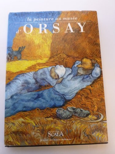 9782866560997: La peinture au Muse d'Orsay